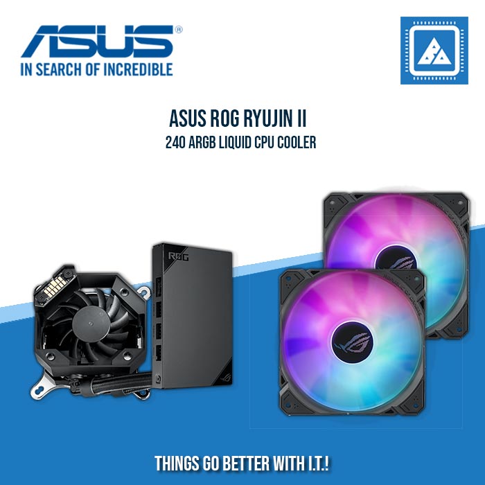 ASUS ROG RYUJIN II 240 ARGB LIQUID CPU COOLER ASUS ROG RYUJIN II 240 ARGB LIQUID CPU COOLER